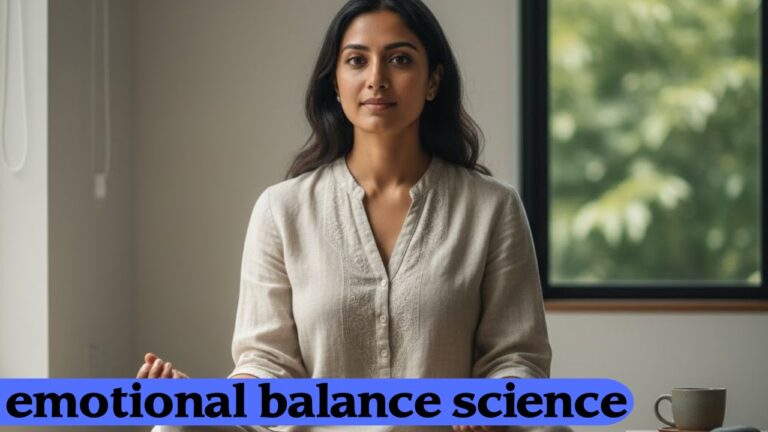 Emotional Balance: The Clinical Science Behind Stability, Focus, and Regulation